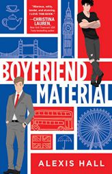 Boyfriend Material by Alexis Hall Paperback Book