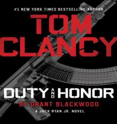 Tom Clancy Duty and Honor (A Jack Ryan Jr. Novel) by Grant Blackwood Paperback Book