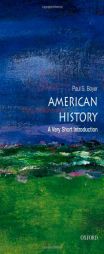 American History: A Very Short Introduction by Paul S. Boyer Paperback Book