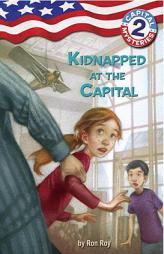 Capital Mysteries #2: Kidnapped at the Capital (A Stepping Stone Book(TM)) by Ron Roy Paperback Book