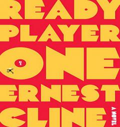 Ready Player One by Ernest Cline Paperback Book