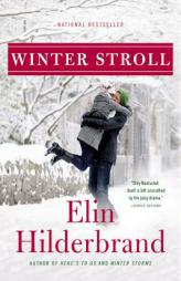 Winter Stroll by Elin Hilderbrand Paperback Book
