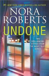 Undone: Night Shield\Night Moves (Night Tales) by Nora Roberts Paperback Book