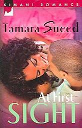 At First Sight by Tamara Sneed Paperback Book