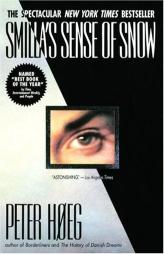 Smilla's Sense of Snow by Peter Hoeg Paperback Book