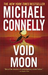 Void Moon by Michael Connelly Paperback Book