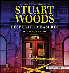 Desperate Measures (A Stone Barrington Novel) by Stuart Woods Paperback Book
