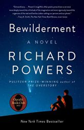 Bewilderment: A Novel by Richard Powers Paperback Book