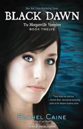 Black Dawn (Morganville Vampires) by Rachel Caine Paperback Book