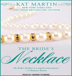The Bride's Necklace (Necklace Trilogy) by Kat Martin Paperback Book