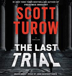 The Last Trial (Kindle County) by Scott Turow Paperback Book