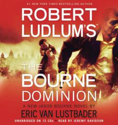 Robert Ludlum's (TM) The Bourne Dominion by Robert Ludlum Paperback Book