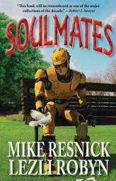Soulmates by Mike Resnick Paperback Book