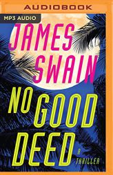 No Good Deed (Lancaster & Daniels) by James Swain Paperback Book