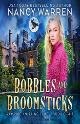 Bobbles and Broomsticks by Nancy Warren Paperback Book
