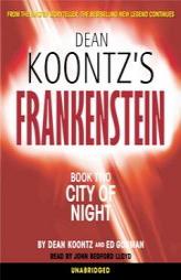 City of Night (Dean Koontz's Frankenstein, Book 2) by Dean Koontz Paperback Book