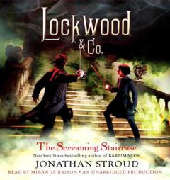 Lockwood & Co.: The Screaming Staircase: Lockwood & Co. Book 1 by Jonathan Stroud Paperback Book