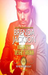 Delaney's Desert Sheikh by Brenda Jackson Paperback Book