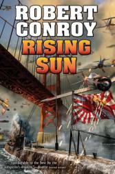 Rising Sun by Robert Conroy Paperback Book