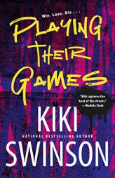 Playing Their Games (Playing Dirty) by Kiki Swinson Paperback Book