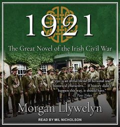 1921: A Novel of the Irish Century by Morgan Llywelyn Paperback Book