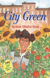 City Green by Dyanne DiSalvo-Ryan Paperback Book