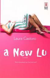 A New Lu by Laura Castoro Paperback Book