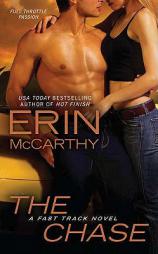 The Chase (Fast Track) by Erin McCarthy Paperback Book