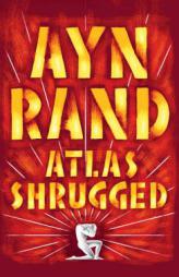 Atlas Shrugged by Ayn Rand Paperback Book