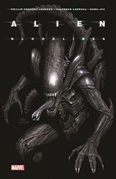 Alien Vol. 1: Bloodlines (Alien, 1) by Phillip Kennedy Johnson Paperback Book