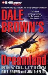 Dale Brown's Dreamland: Revolution by Dale Brown Paperback Book