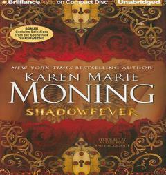 Shadowfever (Fever Series) by Karen Marie Moning Paperback Book