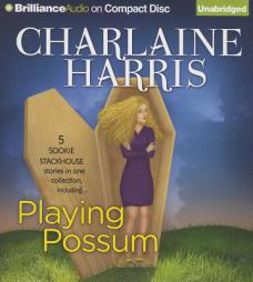 Playing Possum (Sookie Stackhouse) by Charlaine Harris Paperback Book