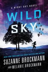 Wild Sky: A Night Sky Novel by Suzanne Brockmann Paperback Book