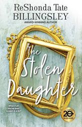 The Stolen Daughter by Reshonda Tate Billingsley Paperback Book