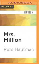 Mrs. Million (Joe Crow) by Pete Hautman Paperback Book