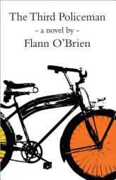 The Third Policeman (John F. Byrne Irish Literature Series) by Flann O'Brien Paperback Book