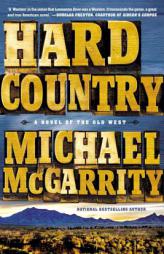 Hard Country by Michael McGarrity Paperback Book