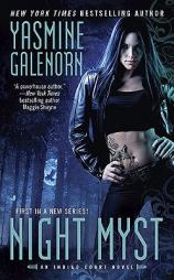 Night Myst (Indigo Court, Book 1) by Yasmine Galenorn Paperback Book