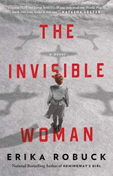 The Invisible Woman by Erika Robuck Paperback Book