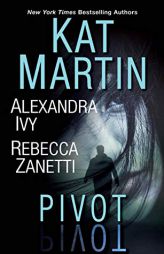 Pivot by Kat Martin Paperback Book