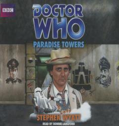 Doctor Who: Paradise Towers: An Unabridged Classic Doctor Who Novel (Classic Novel) by Stephen Wyatt Paperback Book