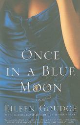 Once in a Blue Moon by Eileen Goudge Paperback Book