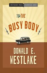 The Busy Body by Donald E. Westlake Paperback Book