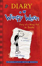 Diary O a Wimpy Wean by Jeff Kinney Paperback Book