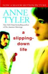 A Slipping-Down Life by Anne Tyler Paperback Book