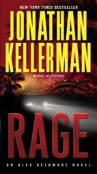 Rage: An Alex Delaware Novel by Jonathan Kellerman Paperback Book