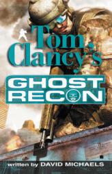 Tom Clancy's Ghost Recon by Grant Blackwood Paperback Book