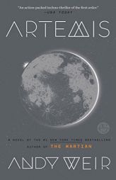 Artemis by Andy Weir Paperback Book