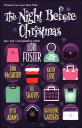 The Night Before Christmas by Lori Foster Paperback Book